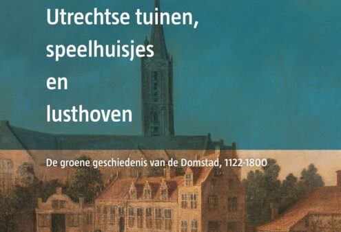 Nieuw uit te komen boek belicht het groene verleden van de Domstad Nieuw uit te komen boek belicht het groene verleden van de Domstad